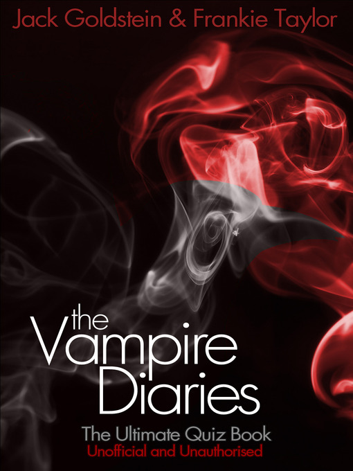 Title details for The Vampire Diaries by Jack Goldstein - Wait list